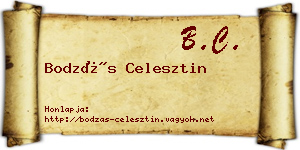 Bodzás Celesztin névjegykártya